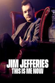 Jim Jefferies: This Is Me Now