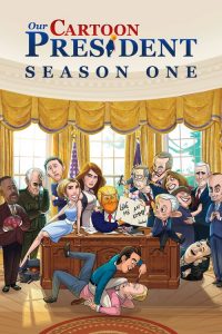 Our Cartoon President: فصل 1
