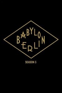 Babylon Berlin: فصل 3
