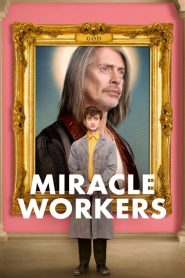 Miracle Workers: فصل 1