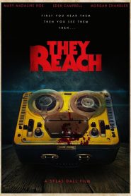 They Reach