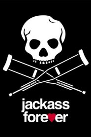 Jackass Forever