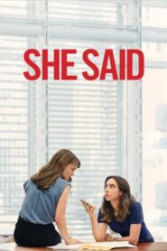 She Said