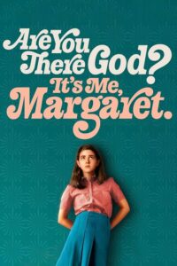 Are You There God? It’s Me Margaret